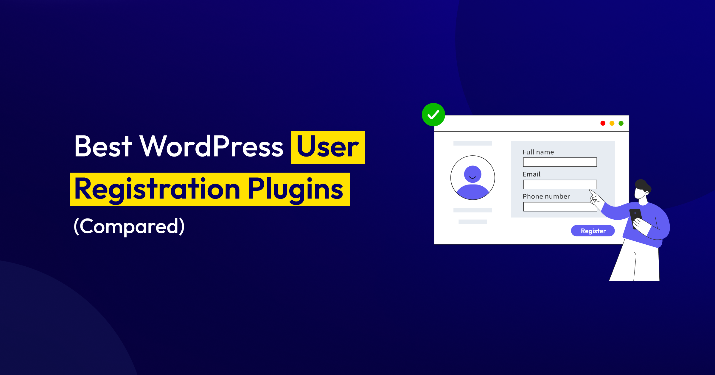 Beste WordPress Plugins für die Benutzerregistrierung