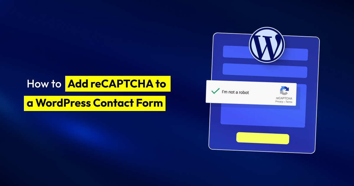 add reCAPTCHA to WordPress contact form