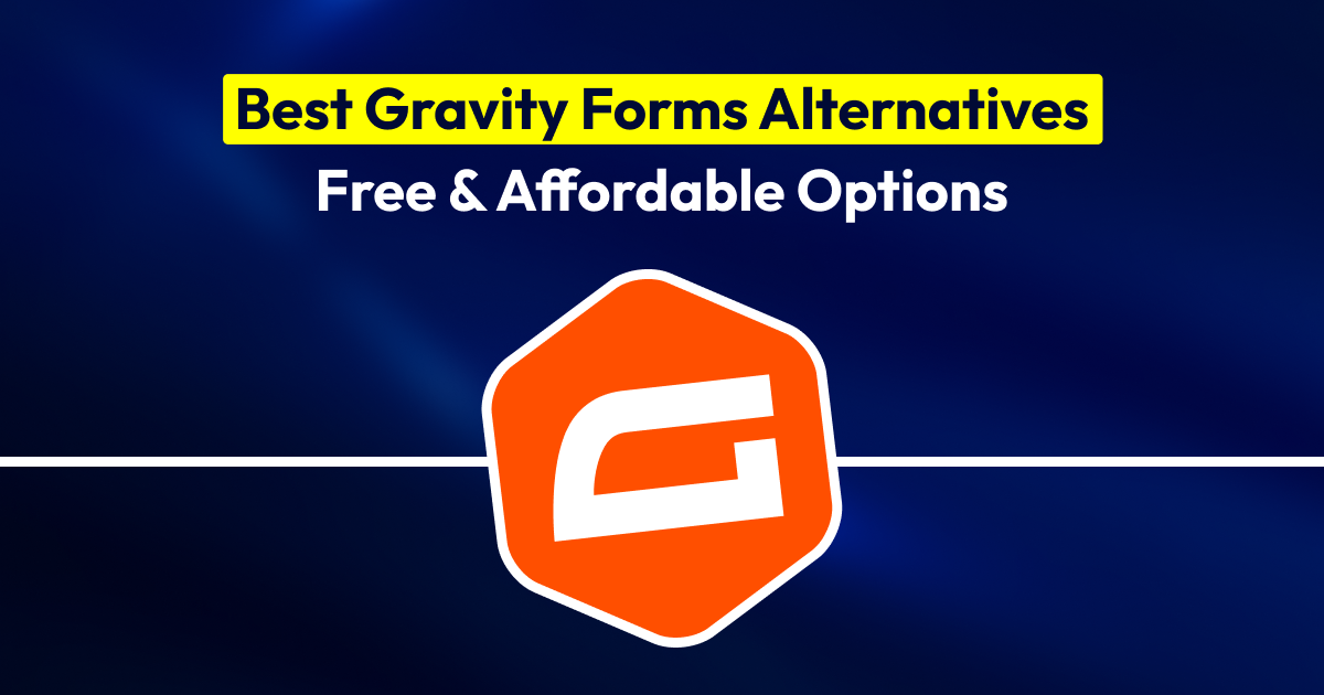 Best Gravity Forms Alternatives Free Affordable Options